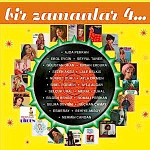 ÇEŞİTLİ SANATÇILAR - BİR ZAMANLAR 4