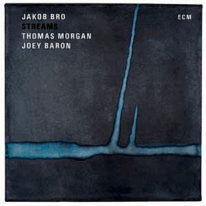 JAKOB BRO - STREAMS