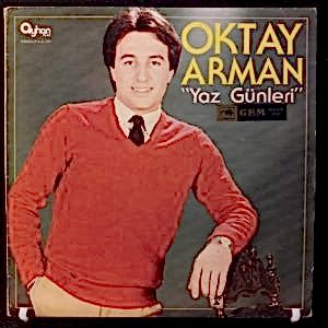 OKTAY ARMAN - YAZ GÜNLERİ