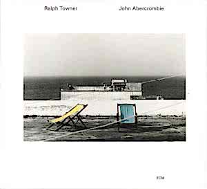 RALPH TOWNER.JOHN ABERCROMBIE - FIVE YEARS LATER