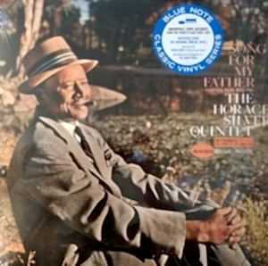 HORACE SILVER QUINTET - SONG FOR MY FATHER