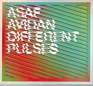 ASAF AVIDAN - DIFFERENT PULSES