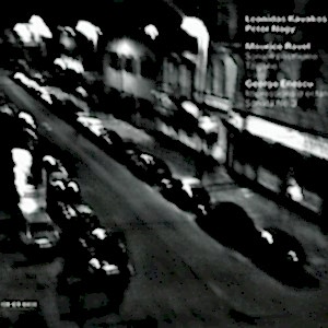 LEONIDAS KAVAKOS - PETER NAGY - RAVEL - ENESCU - LEONIDAS KAVAKOS - PETER NAGY - RAVEL - ENESCU