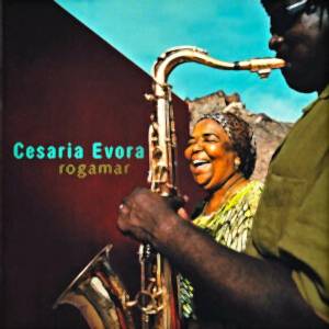 CESARIA EVORA - ROGAMAR