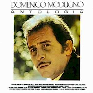 DOMENICO MODUGNO - ANTOLOGIA