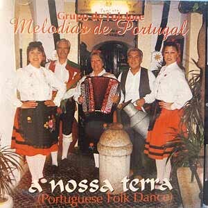 GRUPO DE FOLCLORE - MELODIAS DE PORTUGAL