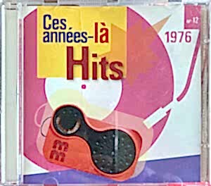 ÇEŞİTLİ SANATÇILAR - CES ANNEES-LA HITS 1976