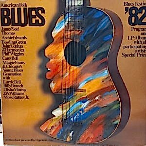 ÇEŞİTLİ SANATÇILAR - AMERICAN FOLK BLUES FESTIVAL 82