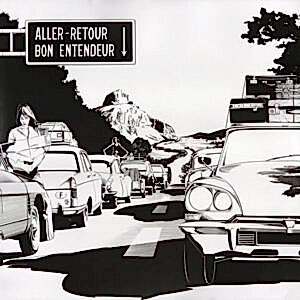 BON ENTENDEUR - ALLER-RETOUR