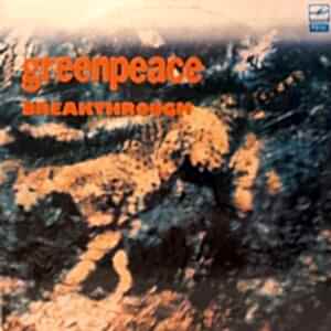 ÇEŞİTLİ SANATÇILAR - GREENPEACE BREAKTHROUGH
