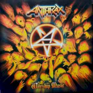 ANTHRAX - WORSHIP MUSIC