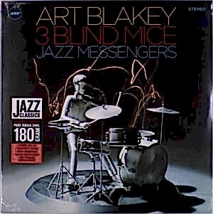 ART BLAKEY & THE JAZZ MESSENGERS - 3 BLIND MICE