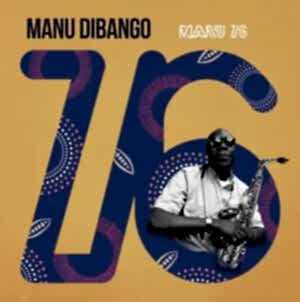 MANU DIBANGO - MANU 76