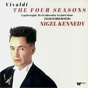 NIGEL KENNEDY - VIVALDI - THE FOUR SEASONS