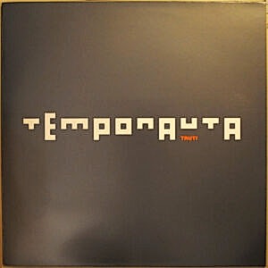 TEMPONAUTA - TRUTI