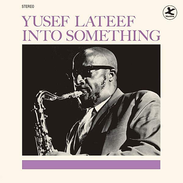 YUSEF LATEEF - INTO SOMETHING PLAK ÖN